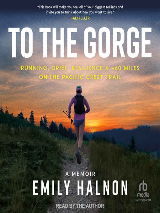 Title details for To the Gorge by Emily Halnon - Available